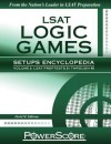 LSAT Logic Games Setups Encyclopedia, Volume 2 - David M. Killoran