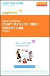 Maternal Child Nursing Care - Pageburst E-Book on Vitalsource (Retail Access Card) - Shannon E. Perry, Marilyn J. Hockenberry, Deitra Leonard Lowdermilk