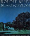 Island Ceylon - Roloff Beny, John Lindsay Opie