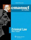 Emanuel Law Outlines: Criminal Law - Steven L. Emanuel