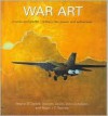 War Art: Murals And Graffiti - Military Life, Power And Subversion (Cba Research Report) ) - Wayne D. Cocroft, John Schofield