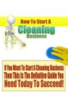 How To Start A Cleaning Business - Alison Johnson