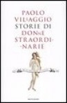 Storie di donne straordinarie - Paolo Villaggio