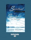 Spiritual Slavery to Spiritual Sonship: Your Destiny Awaits You - Jack Frost