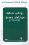 Historia ustroju i prawa polskiego (1772 - 1918) - Artur Korobowicz, Wojciech Witkowski