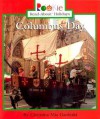 Columbus Day (Rookie Read-About Holidays) - Christina Mia Gardeski