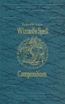 Wizard's Spell Compendium, Vol. 4 (Advanced Dungeons & Dragons) - Jon Pickens, Mark Middleton