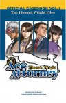 Phoenix Wright: Ace Attorney Official Casebook Vol.1 - The Phoenix Wright Files - Kenji Kuroda, Capcom