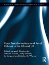 Rural Transformations and Rural Policies in the US and UK (Routledge Studies in Development and Society) - Mark Shucksmith, David L. Brown, Sally Shortall, Jo Vergunst, Mildred E. Warner