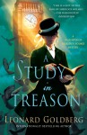 A Study in Treason - Leonard Goldberg