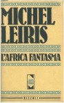 L'Africa fantasma - Michel Leiris, Aldo Pasquali