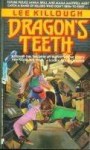 Dragon's Teeth - Lee Killough