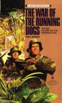 The War Of The Running Dogs - Noel Barber