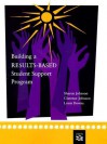 Building a Results-Based Student Support Program - Sharon Johnson, Louis Downs, Clarence Johnson