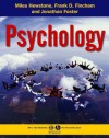 Introduction to Social Psychology: A European Perspective - Miles Hewstone, Frank Fincham, Jonathan Foster, Wolfgang Stroebe, Klaus Jonas