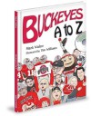 Buckeyes A to Z - Mark Walter