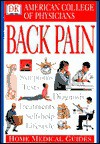 American College of Physicians Home Medical Guide: Back Pain - Jon Ayres