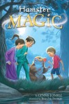 Hamster Magic (A Stepping Stone Book(TM)) - Lynne Jonell, Brandon Dorman