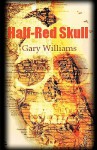 Half-Red Skull - Gary Williams