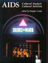 AIDS: Cultural Analysis / Cultural Activism - Douglas Crimp, Leo Bersani