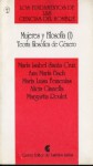 Mujeres y Filosofía (I) Teoría filosófica de Género - María Isabel Santa Cruz, Ana María Bach, Maria Luisa Femenias, Alicia Gianella, Margarita Roulet