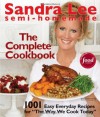 Semi-Homemade The Complete Cookbook - Sandra Lee