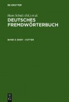 Deutsches Fremdworterbuch - Gerhard Strauss, Heidrun Kamper-Jensen, Isolde Nortmeyer, Oda Vietze, Rosemarie Schnerrer