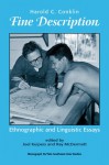 Fine Description: Ethnographic and Linguistic Essays by Hal Conklin (Yale Southeast Asia Studies Monographs) - Harold C. Conklin