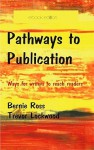 Pathways to Publication - Trevor Lockwood, Bernie Ross