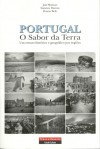 Portugal: O Sabor da Terra - José Mattoso, Suzanne Daveau, Duarte Belo