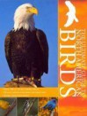 The Ultimate Guide to North America Birds (Encyclopedia) - David Alderton