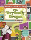 Pete's Peculiar Pet Shop: The Very Smelly Dragon (Gold A) - Sheila Bird