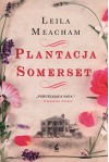 Plantacja Somerset - Meacham Leila