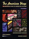 American Ways, The: An Introduction to American Culture - Maryann Datesman, Edward N. Kearny, JoAnn Crandall