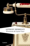 El misterio de Layton Court (The Layton Court Mystery) - Anthony Berkeley