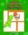 Up, Up, Up, Dear Dragon - Margaret Hillert