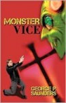 Monster Vice - George P. Saunders