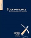 Blackhatonomics: An Inside Look at the Economics of Cybercrime - Will Gragido, John Pirc, Nick Selby, Daniel Molina