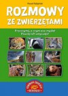 Rozmowy ze zwierzętami - Paweł Fabijański