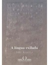 A Língua Exilada - Imre Kertész