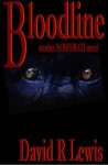 Bloodline (another NOSFERATI novel) - David R. Lewis