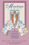 The Minchiate Tarot: The 97-Card Tarot of the Renaissance, Complete with the 12 Astrological Signs and the 4 Elements - Brian Williams