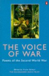 The Voice Of War: Poems Of The Second World War (Salamander Oasis Trust) - Victor Selwyn