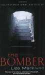 The Bomber - Liza Marklund