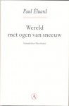 Wereld met ogen van sneeuw - Paul Éluard, Theo Festen