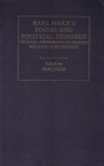 Karl Marx's Social and Political Thought; Critical Assessments - Volume 1 - Bob Jessop, Charlie Malcolm-Brown