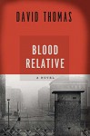 Blood Relative - David Thomas