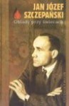 Obiady przy świecach - Jan Józef Szczepański