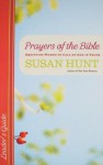 Prayers of the Bible Leader's Guide - Susan Hunt