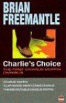 Charlie's Choice: The First Charlie Muffin Omnibus - Brian Freemantle